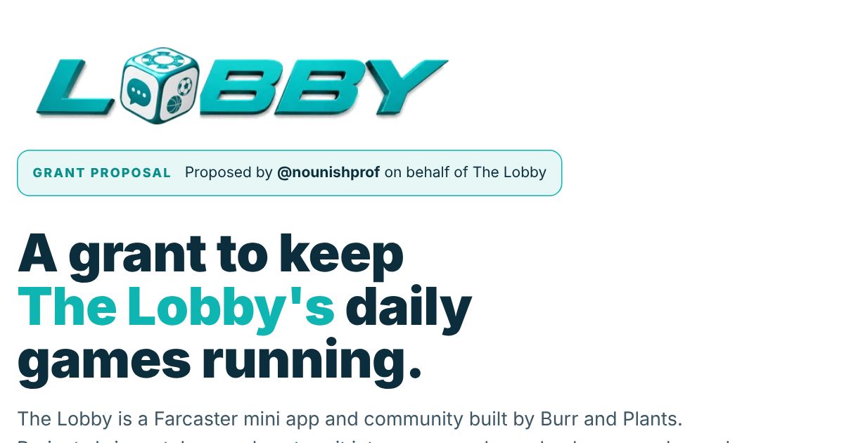 The Lobby Grant Brief